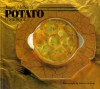 James McNair's Potato Cookbook - James McNair, Patricia Brabrant