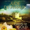 Days of Gold (Audio) - Jude Deveraux, Davina Porter