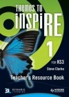 Themes to Inspire for Ks3. Teacher's Resource Book 1 - Steve Clarke