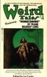 Weird Tales 4 - Lin Carter, Robert E. Howard, Robert Aickman, James Anderson, Clark Ashton Smith, Frank Belknap Long, Steve Rasnic Tem, Charles Sheffield, Anthony M. Rud, John Brizzolara, Stuart H. Stock, Lloyd Arthur Eschbach, Ray Bradbury