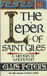 Leper of Saint Giles, the - Ellis Peters