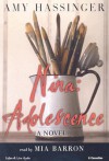 Nina: Adolescence - Amy Hassinger, Mia Barron