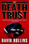 The Death Trust - David Rollins