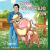 Maggie, the Color-Blind Cow - Joy Dawson