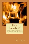 Fire Pearls 2 : Short Masterpieces of Love and Passion - M. Kei