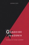 Genocide in Bosnia: The Policy of "Ethnic Cleansing" - Norman Cigar