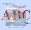 Tigers and Sails and ABC Tales - Malcolm Cormack, Paul Mellon