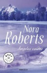 Ángeles caídos - Nora Roberts