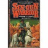 Six-Gun Warrior #7: Prairie Caesar - Patrick Lee