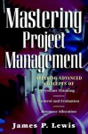 Mastering Project Management - James Lewis