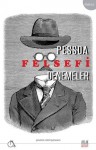 Felsefi Denemeleri - Fernando Pessoa, Ümit Şenesen