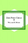 Zero Point Circle II - William Myers