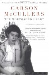 The Mortgaged Heart: Selected Writings - Carson McCullers, Margarita G. Smith