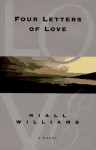 Four Letters of Love - Niall Williams