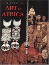 A History of Art in Africa - Cole, Robin Poynor, Herbert M. Cole