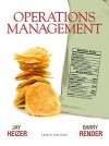 Operations Management (10th Edition) - Jay H. Heizer, Barry Render