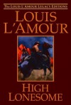 High Lonesome - Louis L'Amour