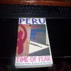 Peru: Time of Fear - Deborah Poole