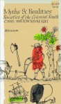 Myths and Realities: Societies of the Colonial South (The Walter Lynwood Fleming Lectures in Southern History, Louisiana State University) - Carl Bridenbaugh