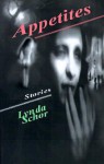 Appetites - Lynda Schor