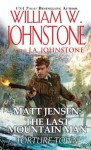 Matt Jensen, The Last Mountain Man: Torture Town - William W. Johnstone, J.A. Johnstone