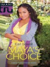 Maya's Choice (Kimani Tru) - Earl Sewell