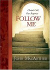 Follow Me - John F. MacArthur Jr.