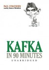 Kafka in 90 Minutes [With Earbuds] - Paul Strathern, Robert Whitfield