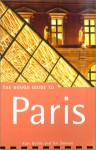 The Rough Guide To Paris - Kate Baillie, Tim Salmon, Rachel Kaberry