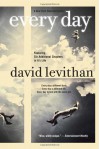 [ EVERY DAY ] Every Day By Levithan, David ( Author ) Sep-2013 [ Paperback ] - David Levithan