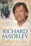 Fathers & Sons - Richard Madeley