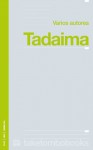 Tadaima (Spanish Edition) - Vários