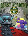 Beast Academy (Math Guide 3C) - Jason Batterson, Erich Owen