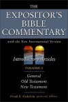 THE EXPOSITOR'S BIBLE COMMENTARY, volume 1, Genesis, General Old & New Testament - Frank E. Gaebelein