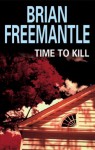 Time to Kill - Brian Freemantle, Severn House Publishers