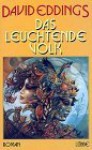 Das leuchtende Volk - David Eddings, Lore Straßl