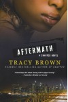 Aftermath - Tracy Brown