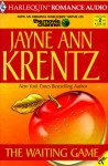 The Waiting Game - Jayne Ann Krentz