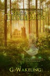 Spirits of the Middlelands - Geoffrey Wakeling