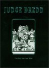 Judge Dredd: The Day the Law Died - John Wagner, Brian Bolland, Mike McMahon