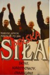 Polska Siła. Skini, narodowcy, chuligani - Mirosław Pęczak, Mariusz Janicki