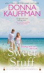 Sweet Stuff (Cupcake Club) - Donna Kauffman