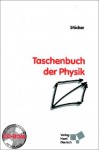 Taschenbuch Der Physik. Mit Cd Rom. Formeln, Tabellen, Übersichten - Horst Stöcker