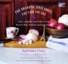 The Sharper Your Knife, the Less You Cry: Love, Laughter, and Tears at the World's Most Famous Cooking School - Kathleen Flinn