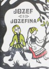 Józef i Józefina - Jacob Grimm, Wilhelm Grimm