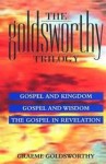 The Gospel in Revelation: Gospel and Apocalypse - Graeme Goldsworthy