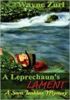 A Leprechaun's Lament - Wayne Zurl