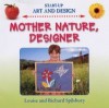 Mother Nature, Designer - Louise Spilsbury, Richard Spilsbury