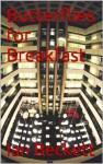 Butterflies for Breakfast - Ian Beckett