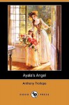Ayala's Angel - Anthony Trollope